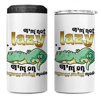Funny Dinosaur Lover 4 in 1 Can Cooler Tumbler I Am Not Lazy I Am On Energy Saving Mode