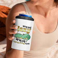 Funny Dinosaur Lover 4 in 1 Can Cooler Tumbler I Am Not Lazy I Am On Energy Saving Mode