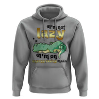 Funny Dinosaur Lover Hoodie I Am Not Lazy I Am On Energy Saving Mode - Wonder Print Shop