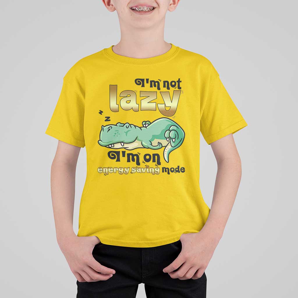 Funny Dinosaur Lover T Shirt For Kid I Am Not Lazy I Am On Energy Saving Mode - Wonder Print Shop