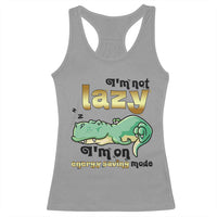 Funny Dinosaur Lover Racerback Tank Top I Am Not Lazy I Am On Energy Saving Mode - Wonder Print Shop