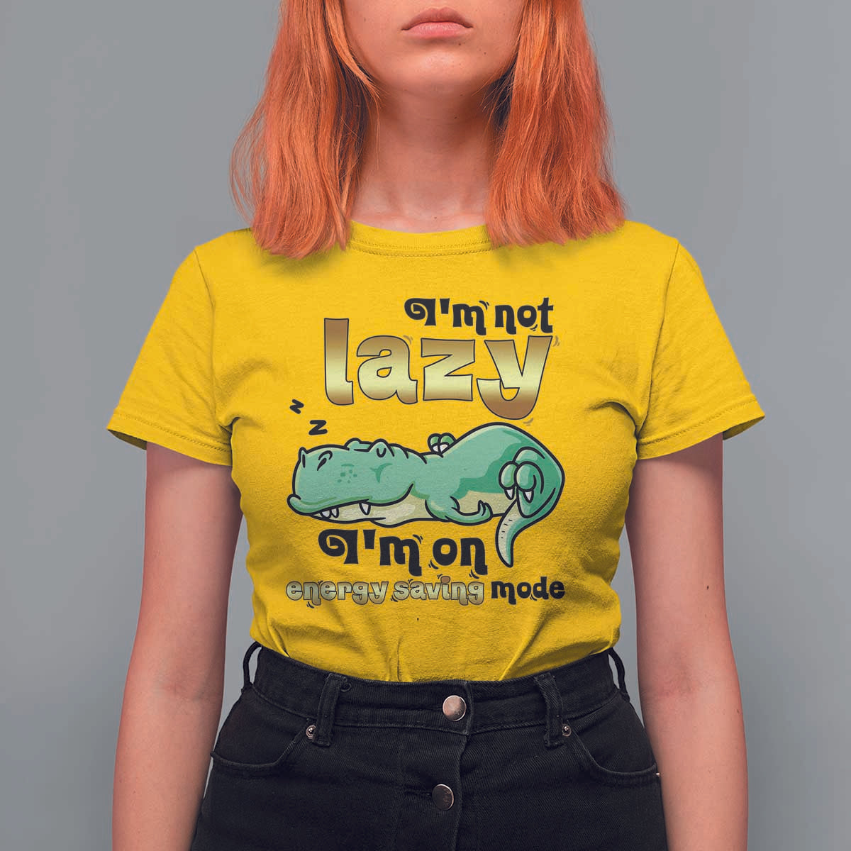 Funny Dinosaur Lover T Shirt For Women I Am Not Lazy I Am On Energy Saving Mode - Wonder Print Shop
