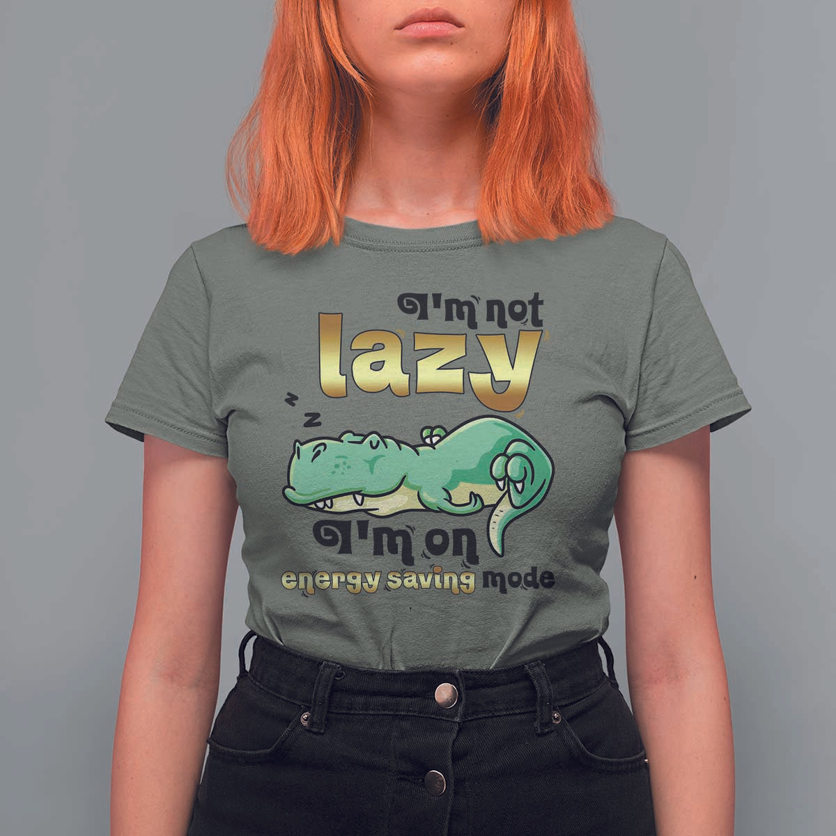 Funny Dinosaur Lover T Shirt For Women I Am Not Lazy I Am On Energy Saving Mode - Wonder Print Shop