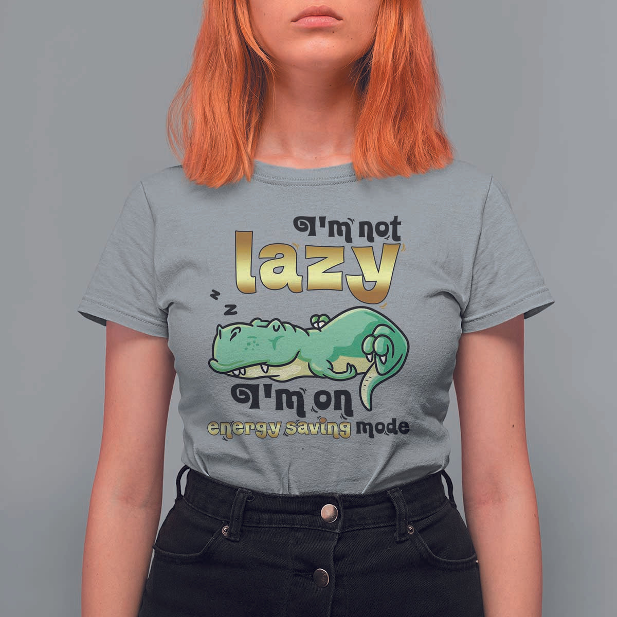 Funny Dinosaur Lover T Shirt For Women I Am Not Lazy I Am On Energy Saving Mode - Wonder Print Shop