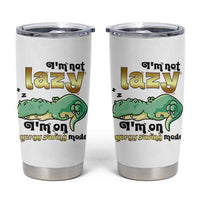 Funny Dinosaur Lover Tumbler Cup I Am Not Lazy I Am On Energy Saving Mode