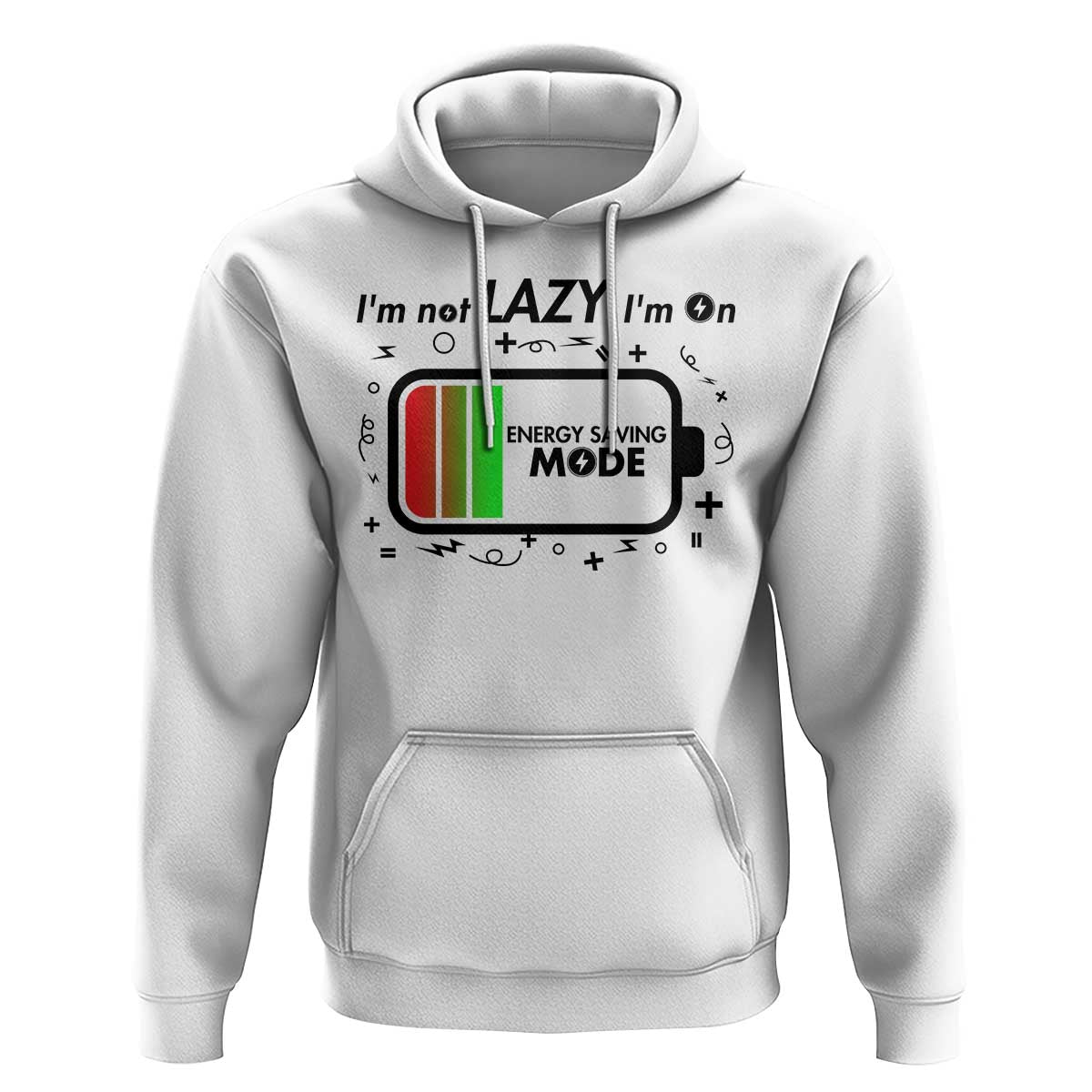 Funny Sarcastic Saying Hoodie I Am On Energy Saving Mode - Wonder Print Shop