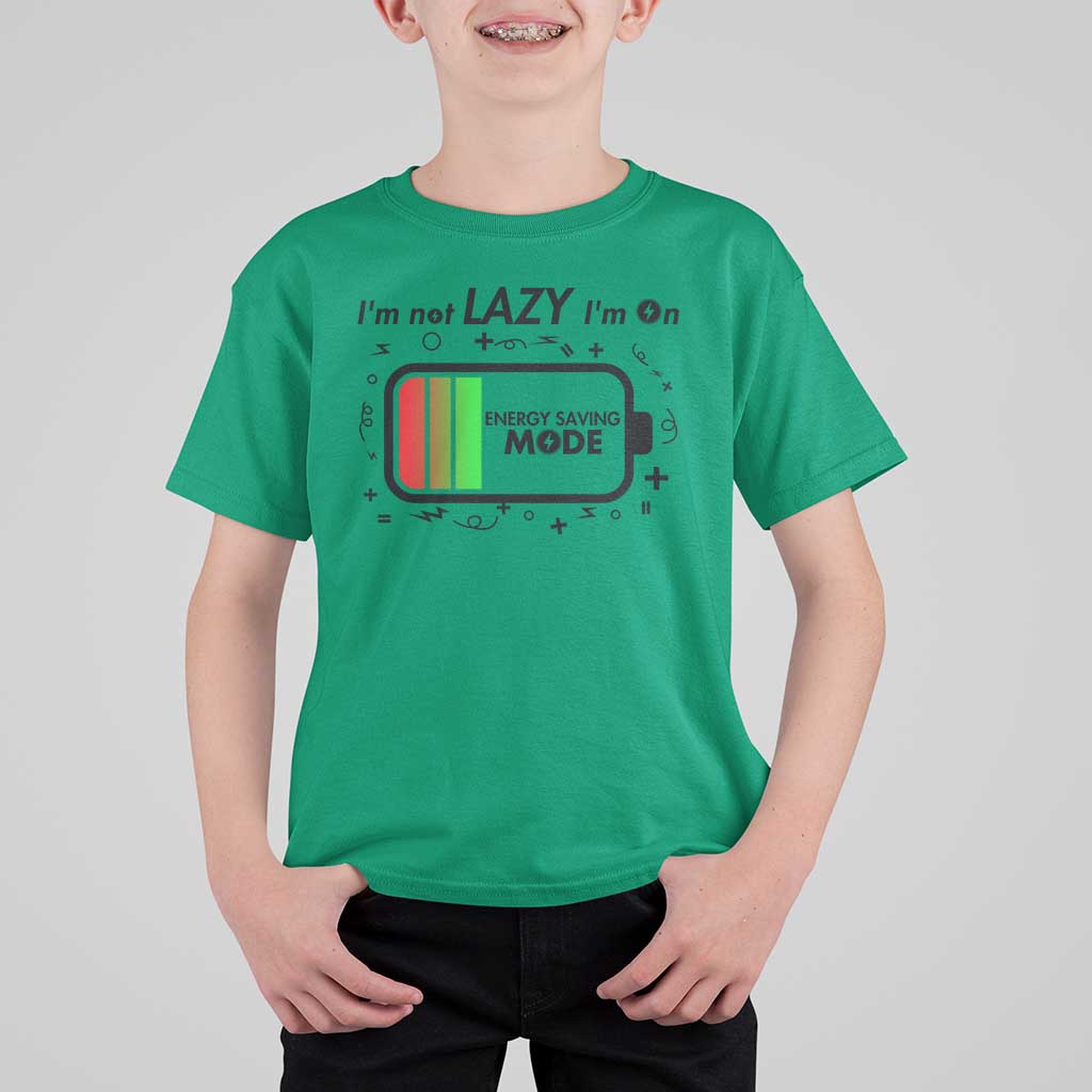 Funny Sarcastic Saying T Shirt For Kid I Am On Energy Saving Mode - Wonder Print Shop