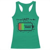 Funny Sarcastic Saying Racerback Tank Top I Am On Energy Saving Mode - Wonder Print Shop