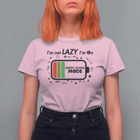 Funny Sarcastic Saying T Shirt For Women I Am On Energy Saving Mode - Wonder Print Shop