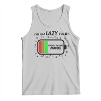 Funny Sarcastic Saying Tank Top I Am On Energy Saving Mode - Wonder Print Shop