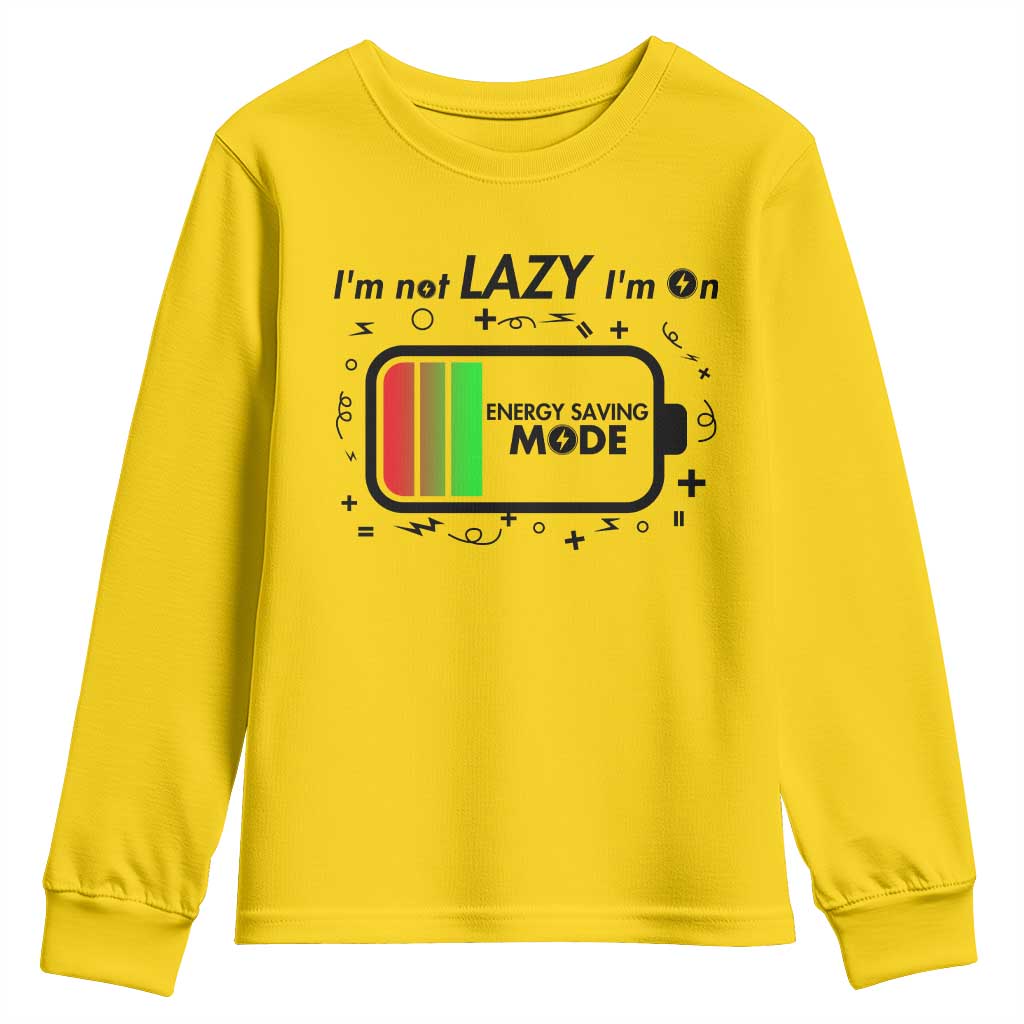 Funny Sarcastic Saying Youth Sweatshirt I Am On Energy Saving Mode - Wonder Print Shop