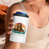 Bigfoot Lover 4 in 1 Can Cooler Tumbler Funny Ew People Retro Sunset Design