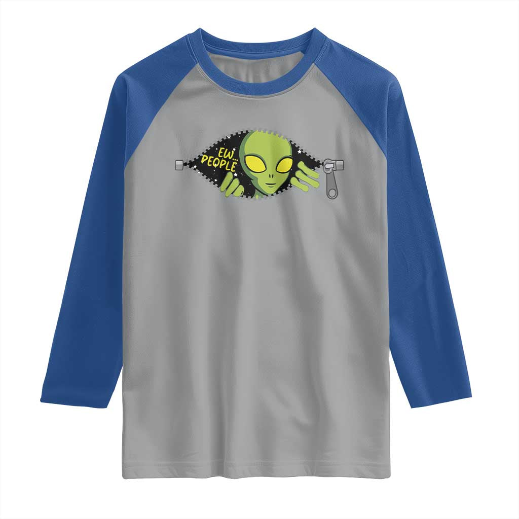 Funny Alien Raglan Shirt Ew People Hater Quote - Wonder Print Shop