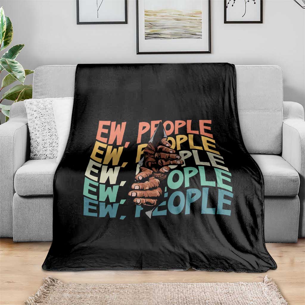 Ew People Hater Throw Blanket Funny Bigfoot Sarcastic Quote - Wonder Print Shop