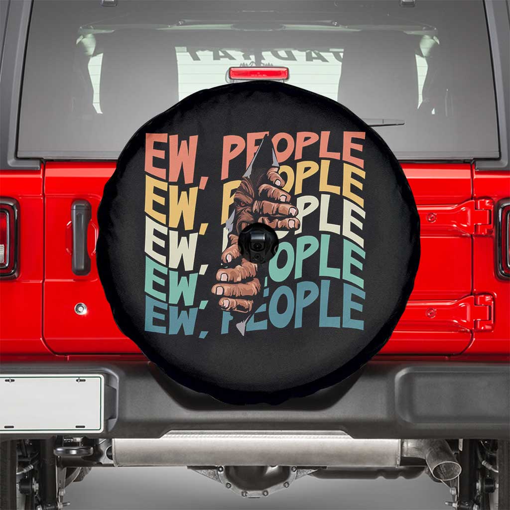 Ew People Hater Spare Tire Cover Funny Bigfoot Sarcastic Quote - Wonder Print Shop