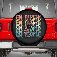 Ew People Hater Spare Tire Cover Funny Bigfoot Sarcastic Quote - Wonder Print Shop
