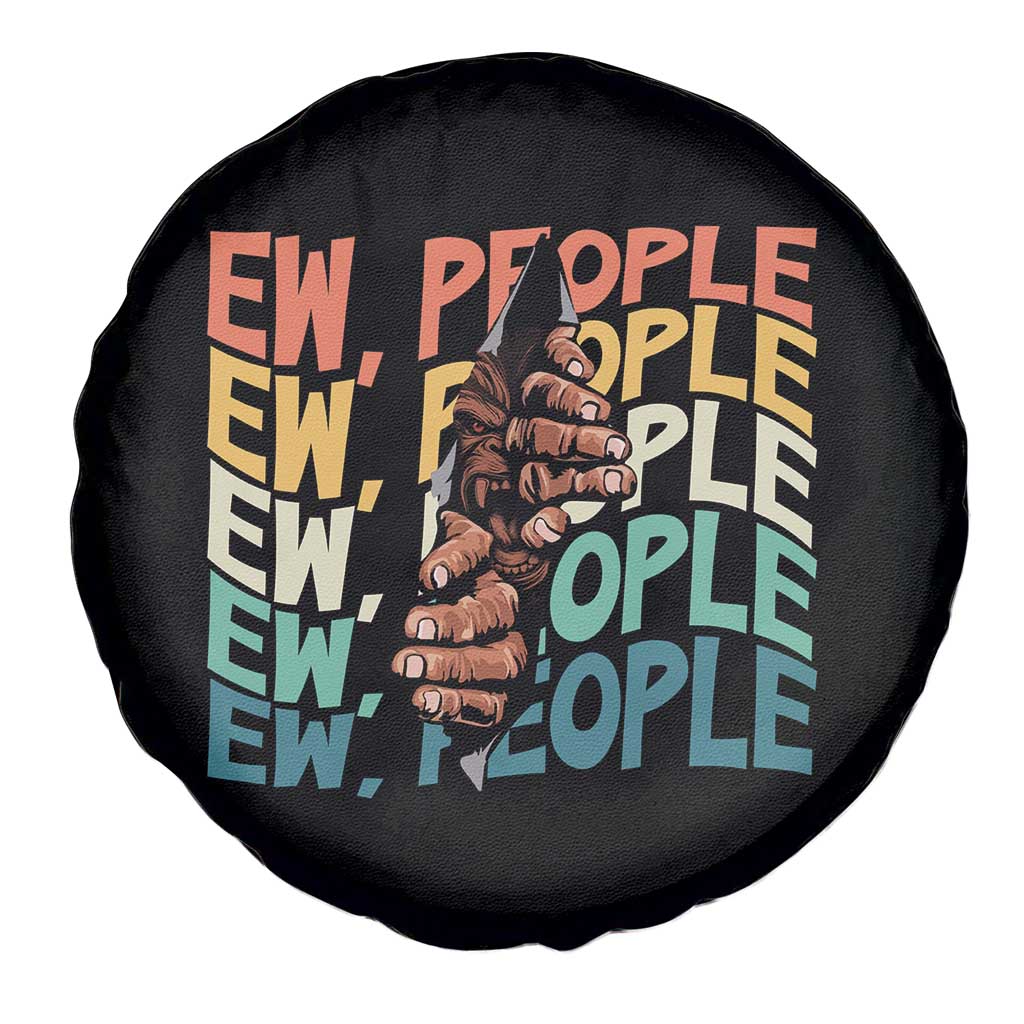 Ew People Hater Spare Tire Cover Funny Bigfoot Sarcastic Quote - Wonder Print Shop