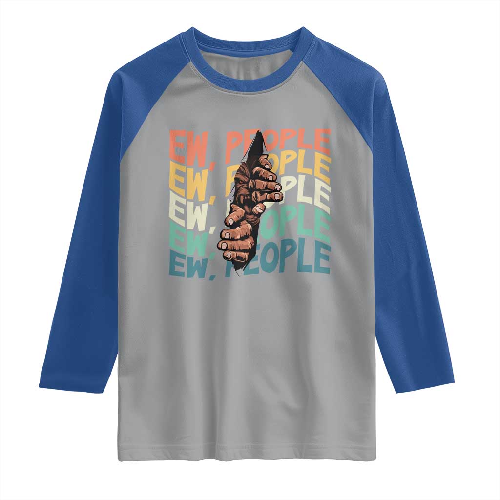 Ew People Hater Raglan Shirt Funny Bigfoot Sarcastic Quote - Wonder Print Shop