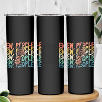 Ew People Hater Skinny Tumbler Funny Bigfoot Sarcastic Quote