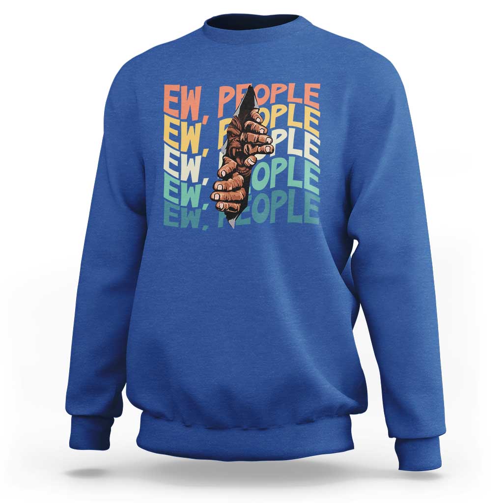 Ew People Hater Sweatshirt Funny Bigfoot Sarcastic Quote - Wonder Print Shop