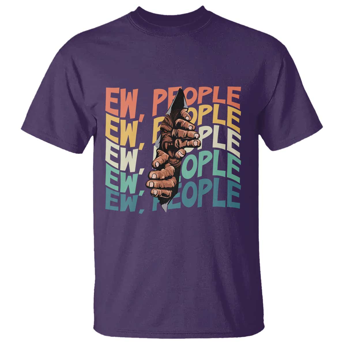 Ew People Hater T Shirt Funny Bigfoot Sarcastic Quote - Wonder Print Shop