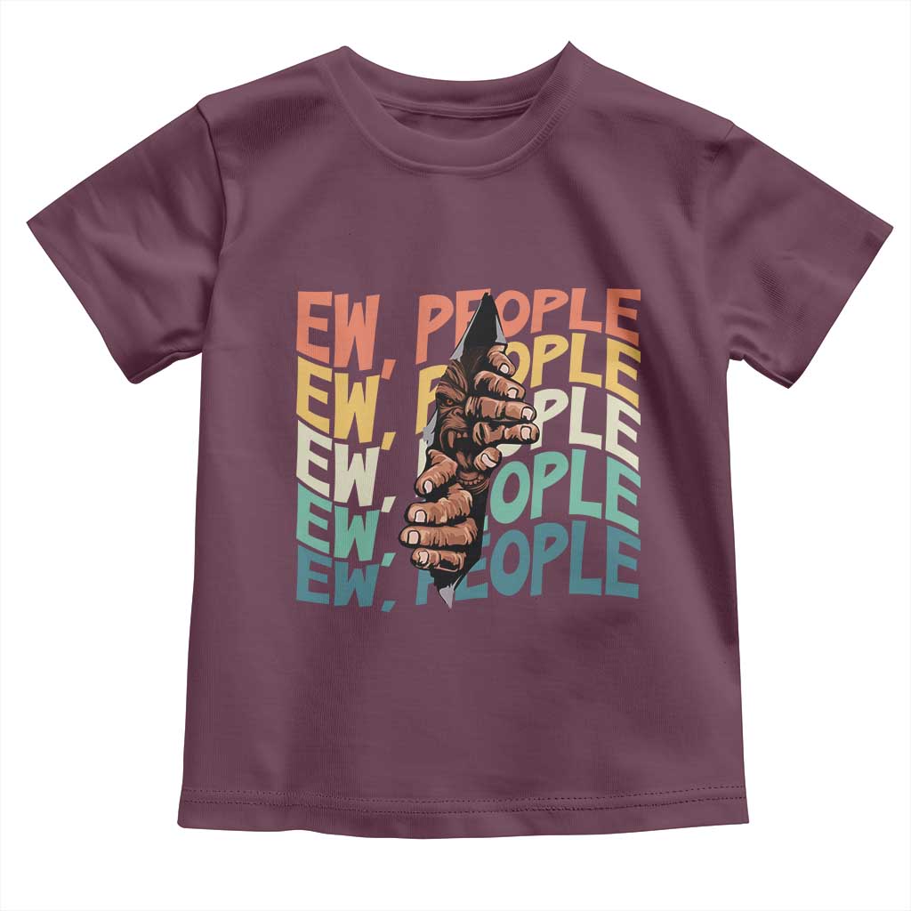 Ew People Hater Toddler T Shirt Funny Bigfoot Sarcastic Quote - Wonder Print Shop