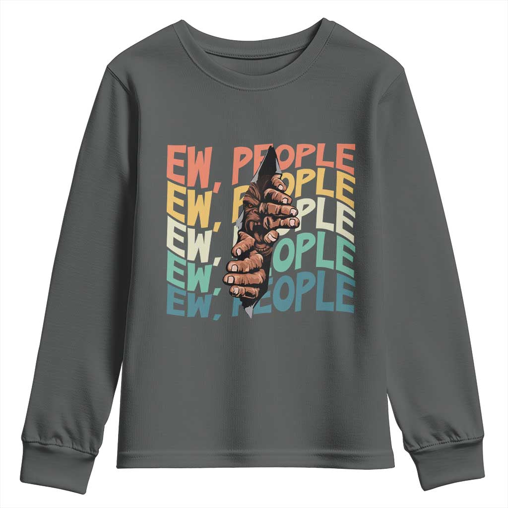 Ew People Hater Youth Sweatshirt Funny Bigfoot Sarcastic Quote - Wonder Print Shop