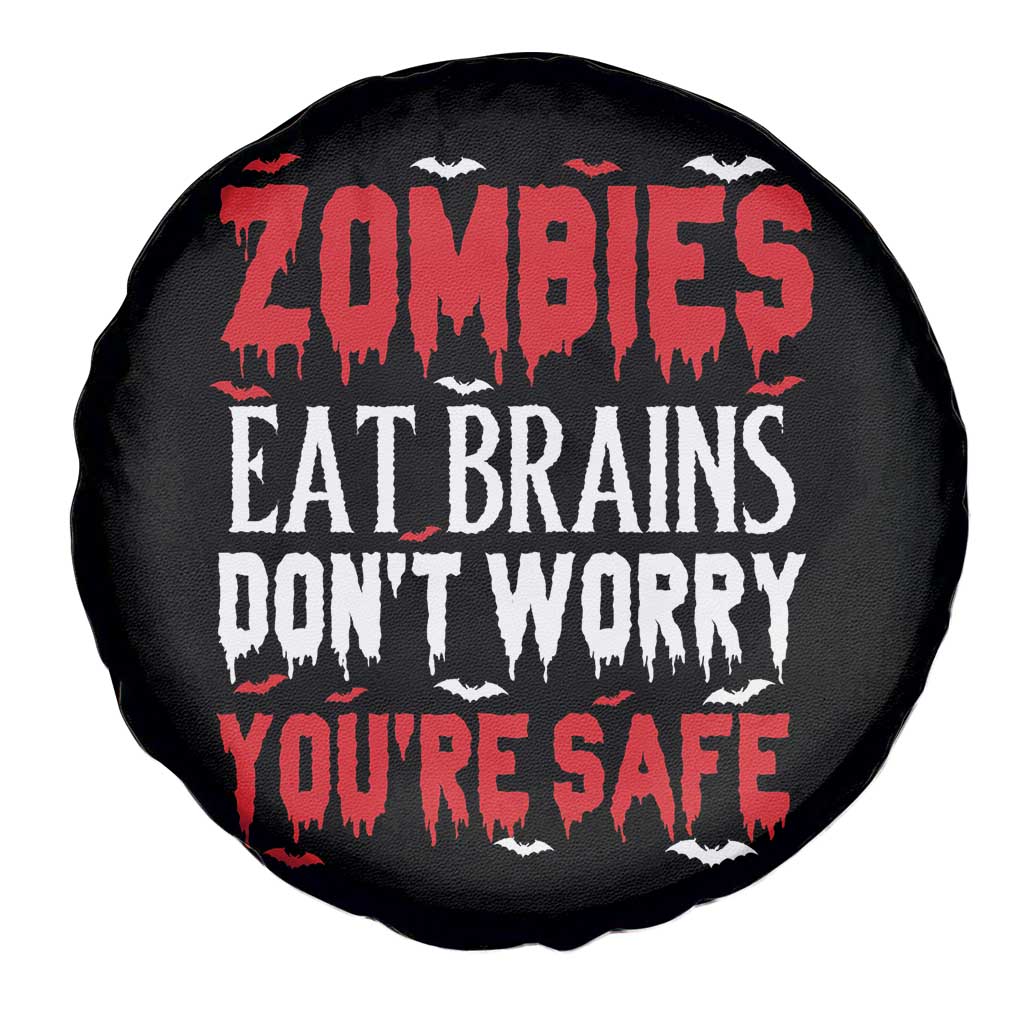 Zombies Eat Brains Dont Worry You Are Safe Spare Tire Cover Funny Zombie Joke