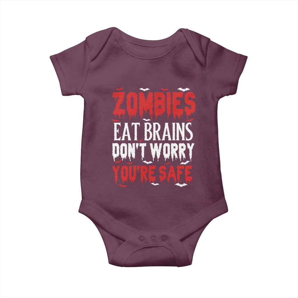 Zombies Eat Brains Dont Worry You Are Safe Baby Onesie Funny Zombie Joke
