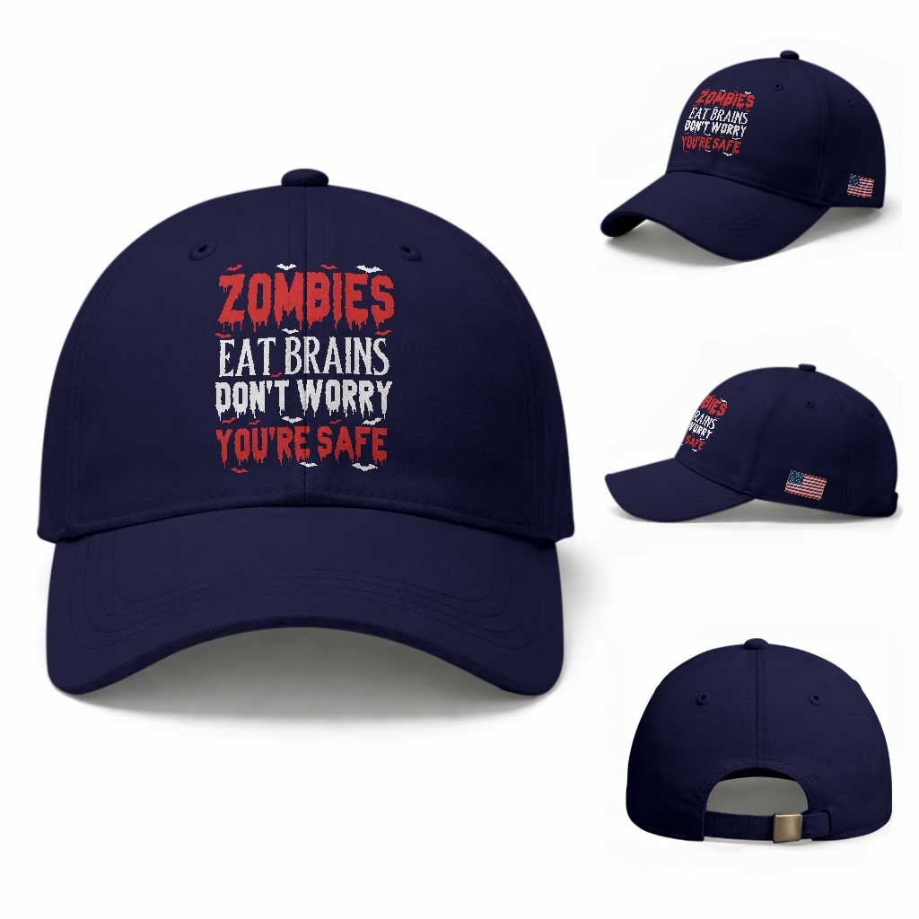 Zombies Eat Brains Dont Worry You Are Safe Baseball Cap Funny Zombie Joke