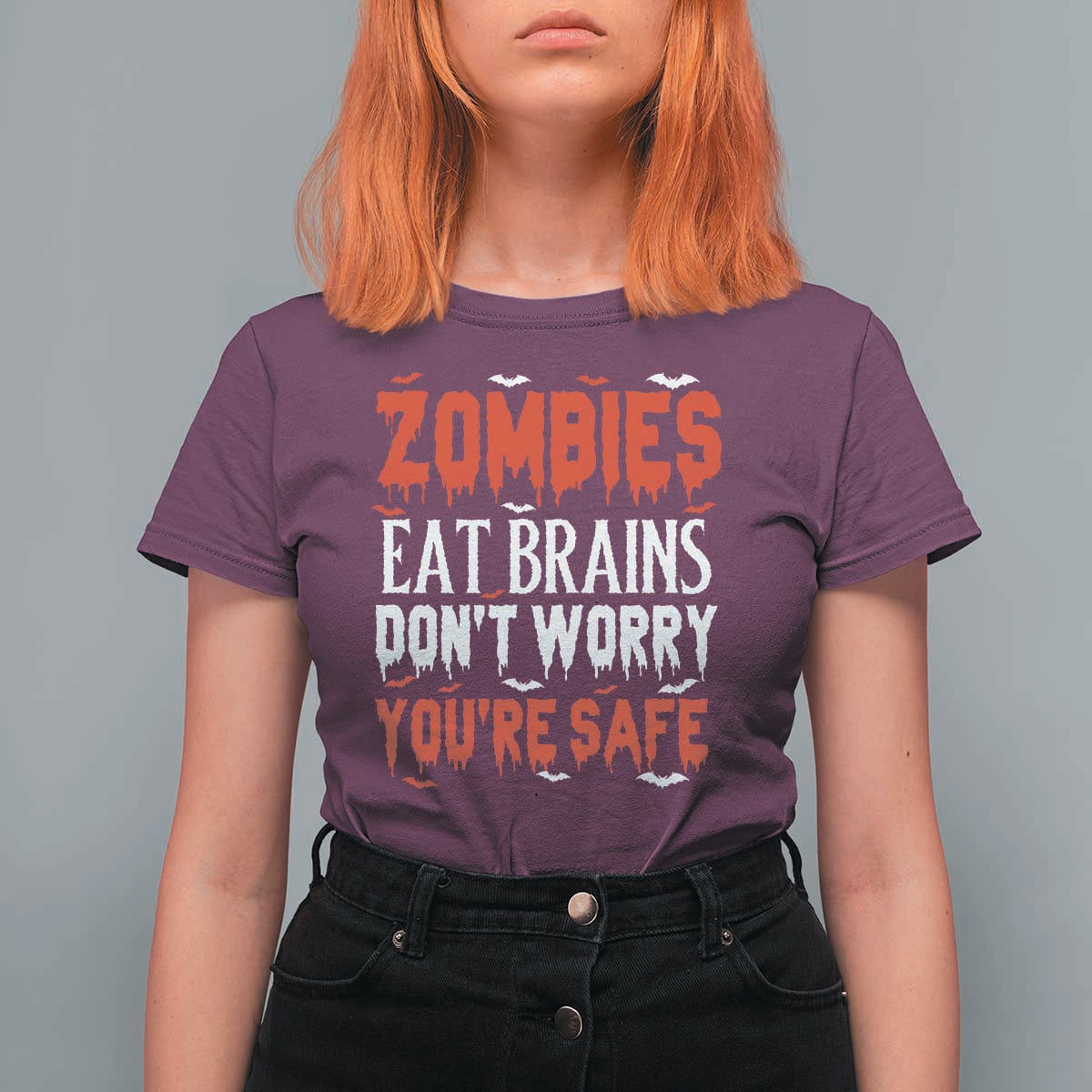 Zombies Eat Brains Dont Worry You Are Safe T Shirt For Women Funny Zombie Joke