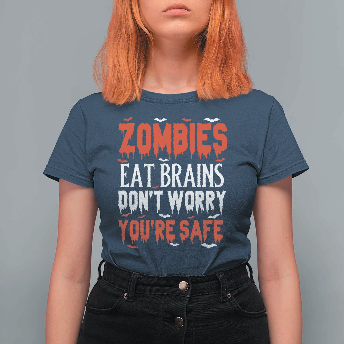 Zombies Eat Brains Dont Worry You Are Safe T Shirt For Women Funny Zombie Joke
