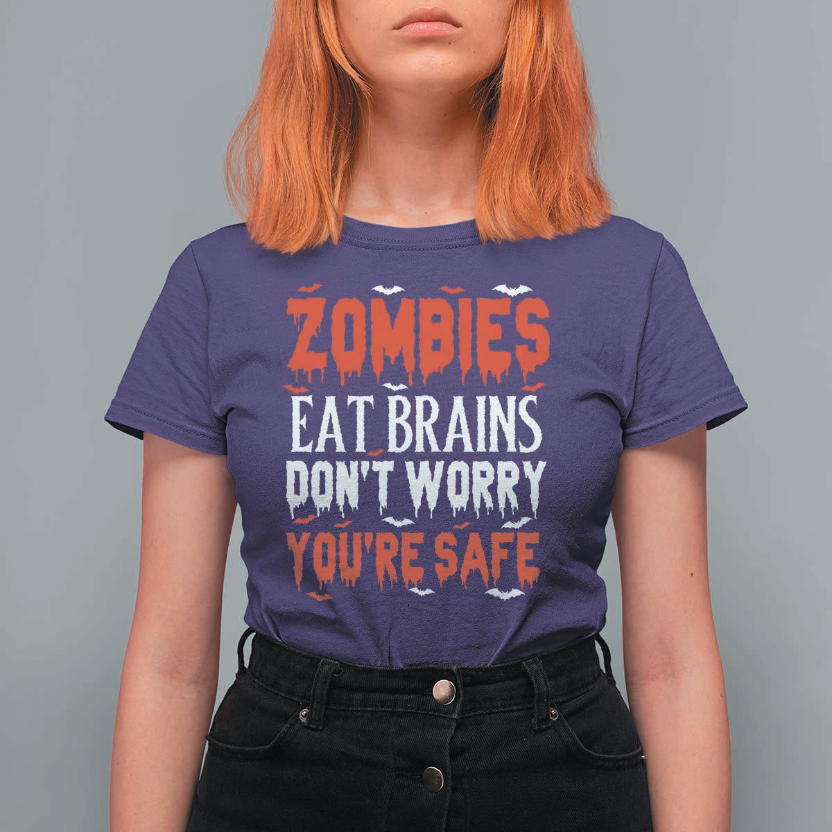 Zombies Eat Brains Dont Worry You Are Safe T Shirt For Women Funny Zombie Joke