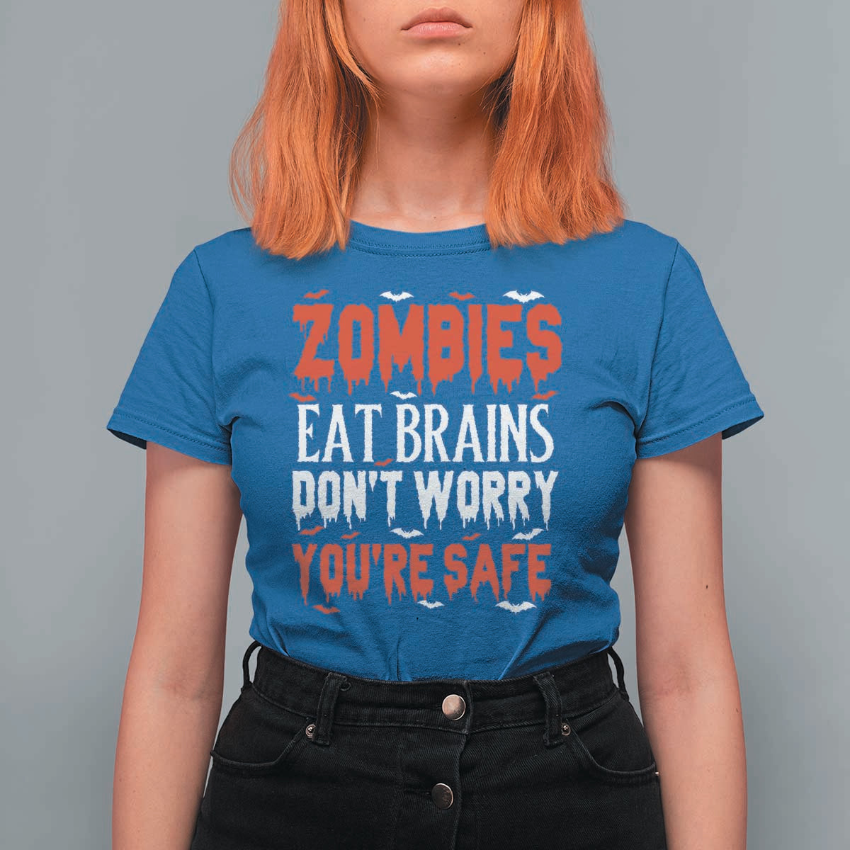 Zombies Eat Brains Dont Worry You Are Safe T Shirt For Women Funny Zombie Joke