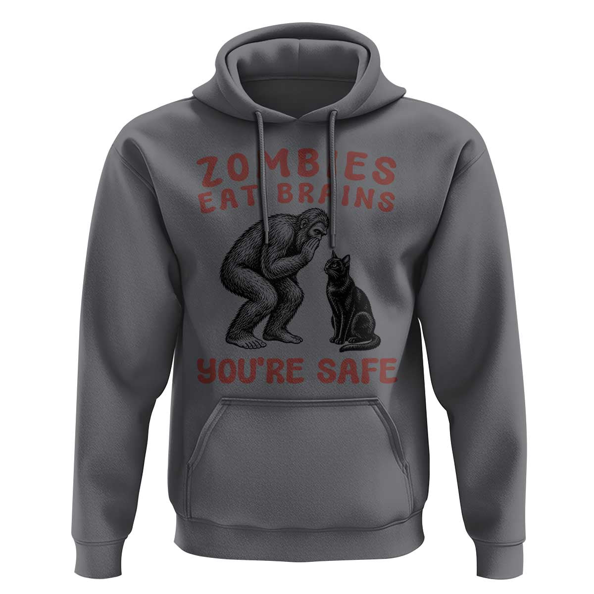 Funny Bigfoot And Black Cat Hoodie Zombies Eat Brains Dont Worry You Are Safe