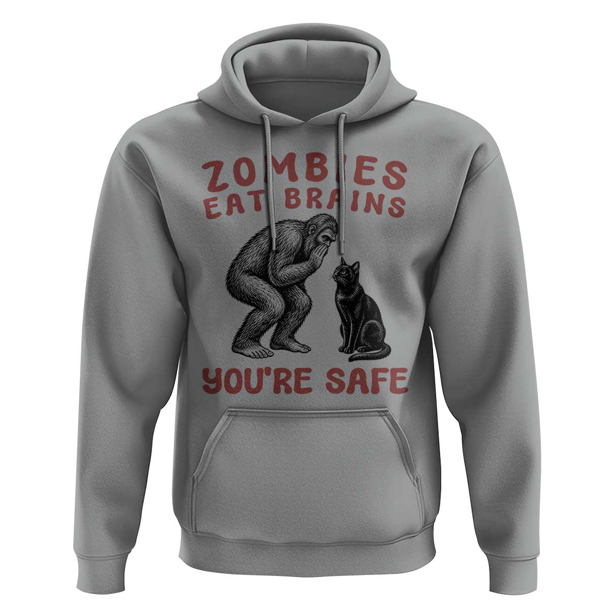 Funny Bigfoot And Black Cat Hoodie Zombies Eat Brains Dont Worry You Are Safe