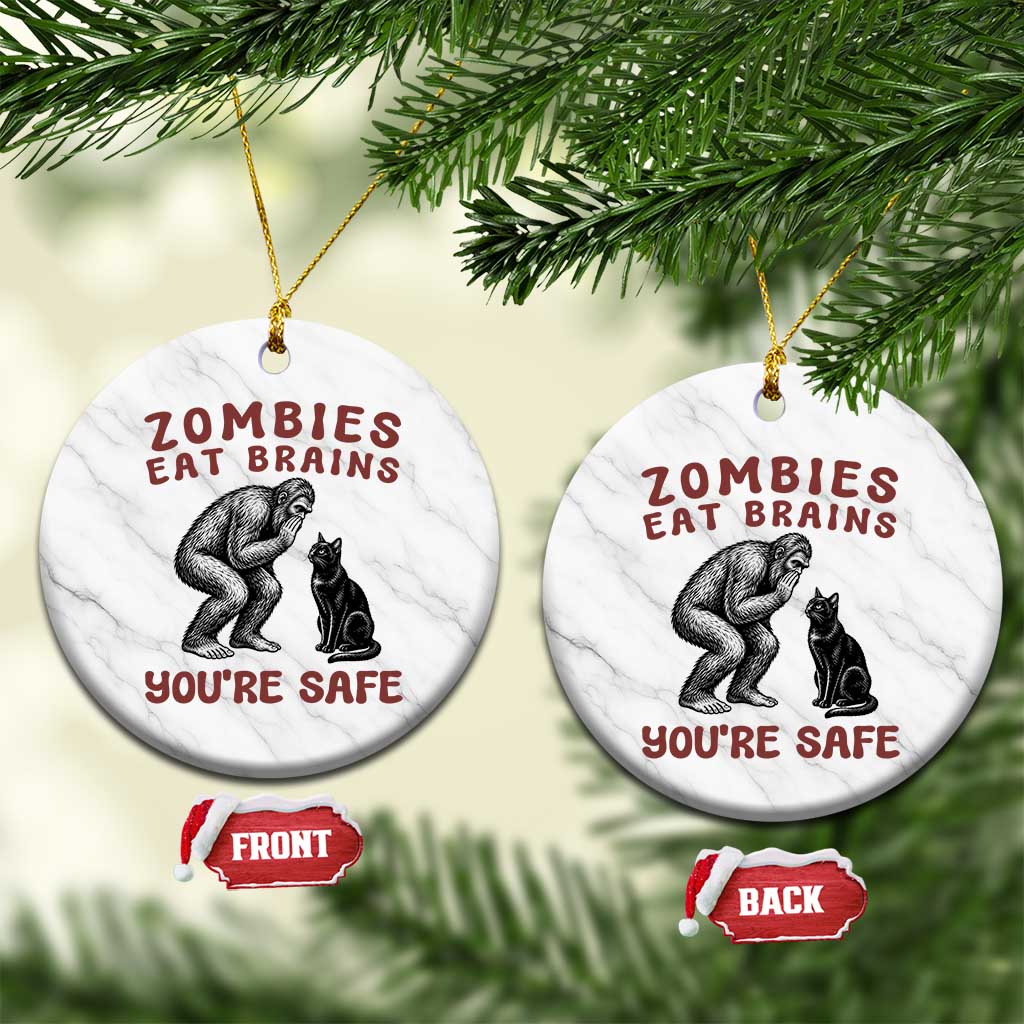 Funny Bigfoot And Black Cat Ceramic Ornament Zombies Eat Brains Dont Worry You Are Safe