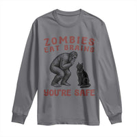Funny Bigfoot And Black Cat Long Sleeve Shirt Zombies Eat Brains Dont Worry You Are Safe