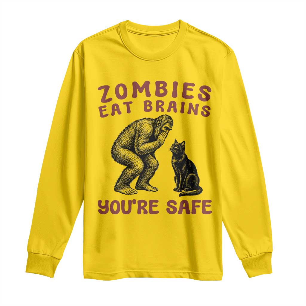 Funny Bigfoot And Black Cat Long Sleeve Shirt Zombies Eat Brains Dont Worry You Are Safe
