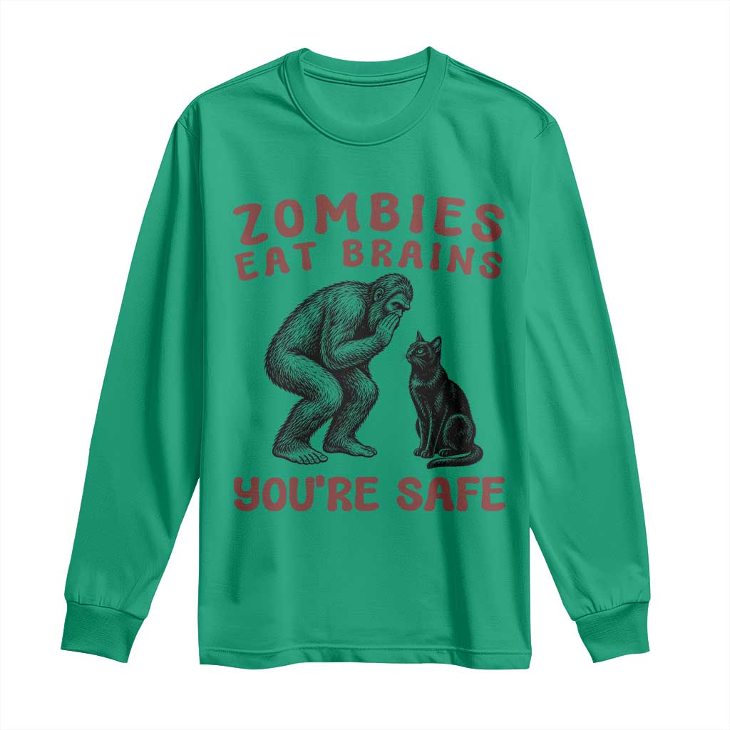 Funny Bigfoot And Black Cat Long Sleeve Shirt Zombies Eat Brains Dont Worry You Are Safe