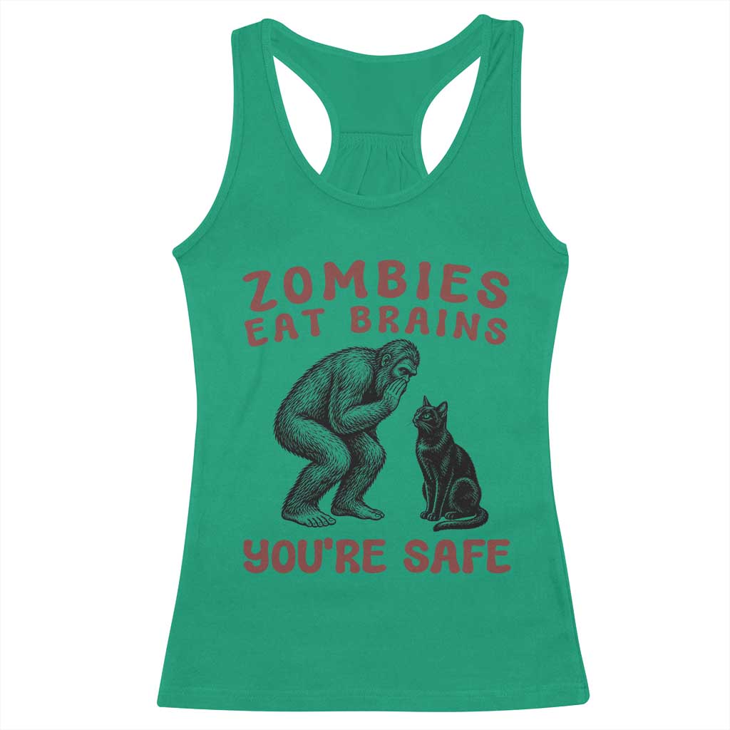 Funny Bigfoot And Black Cat Racerback Tank Top Zombies Eat Brains Dont Worry You Are Safe