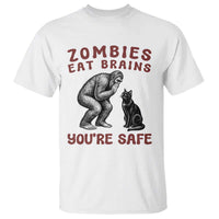 Funny Bigfoot And Black Cat T Shirt Zombies Eat Brains Dont Worry You Are Safe