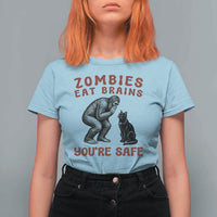 Funny Bigfoot And Black Cat T Shirt For Women Zombies Eat Brains Dont Worry You Are Safe