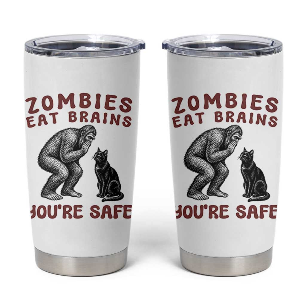 Funny Bigfoot And Black Cat Tumbler Cup Zombies Eat Brains Dont Worry You Are Safe