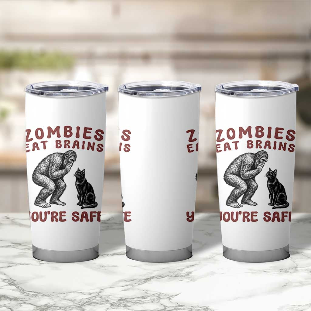 Funny Bigfoot And Black Cat Tumbler Cup Zombies Eat Brains Dont Worry You Are Safe