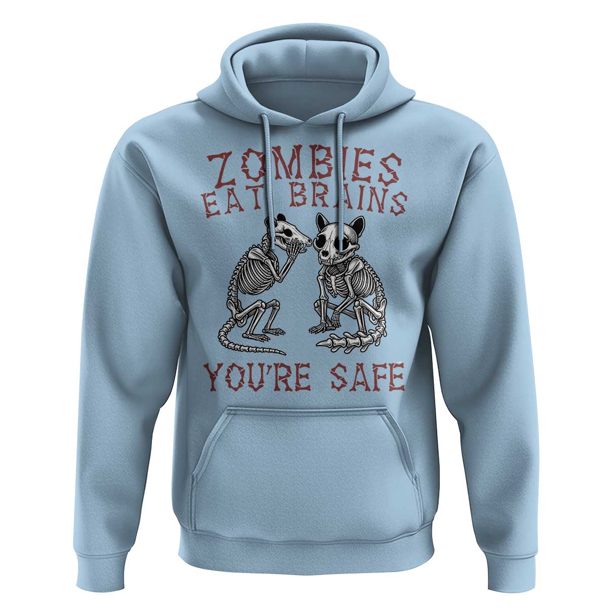 Funny Opossum Raccoon Skeleton Hoodie Zombies Eat Brains Dont Worry You Are Safe