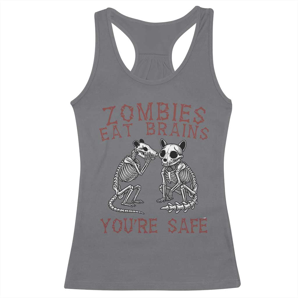 Funny Opossum Raccoon Skeleton Racerback Tank Top Zombies Eat Brains Dont Worry You Are Safe