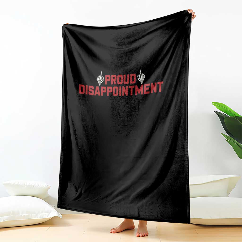 Proud Disappointment Skeleton Middle Fingers Badge Throw Blanket Funny Sarcastic Dark Humor