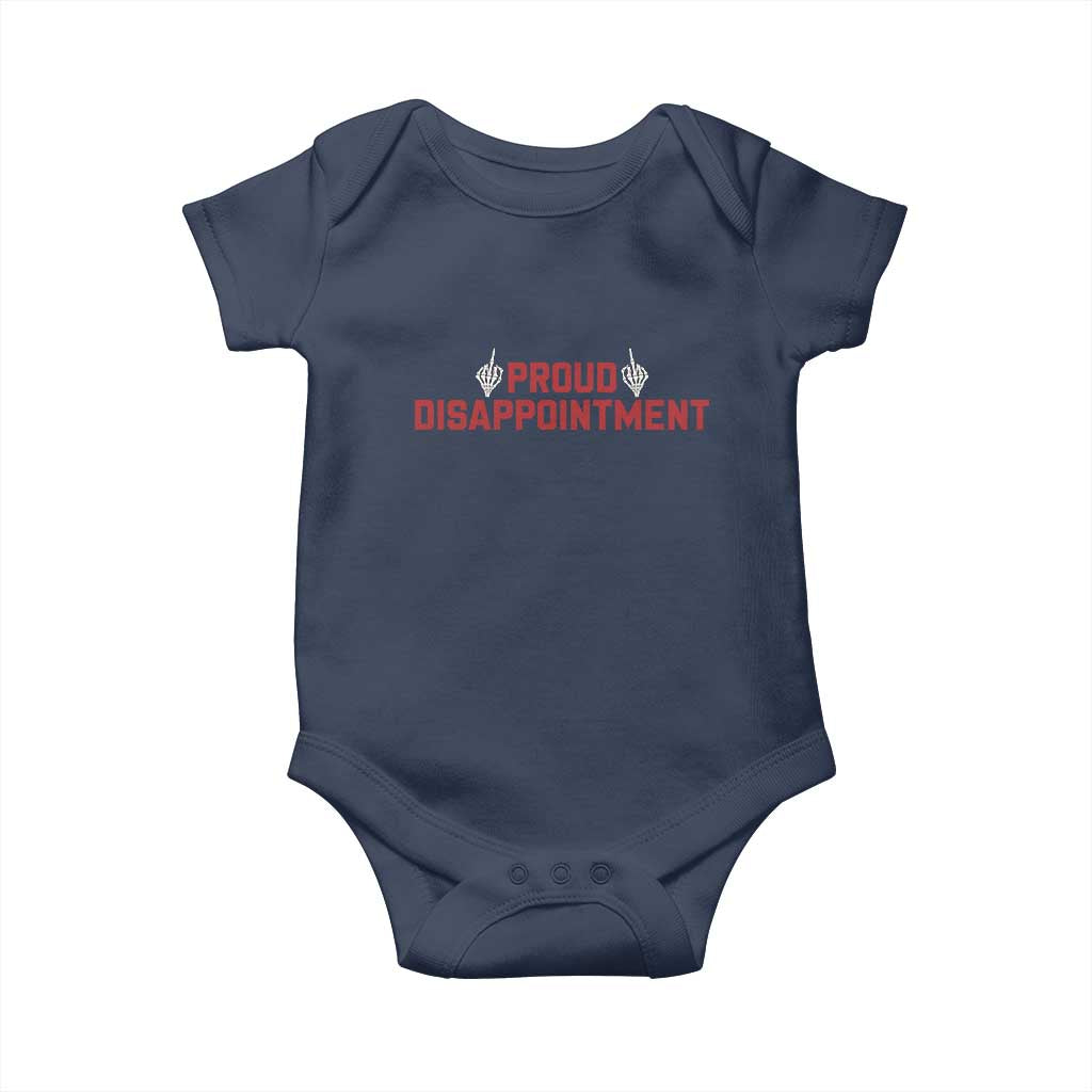 Proud Disappointment Skeleton Middle Fingers Badge Baby Onesie Funny Sarcastic Dark Humor