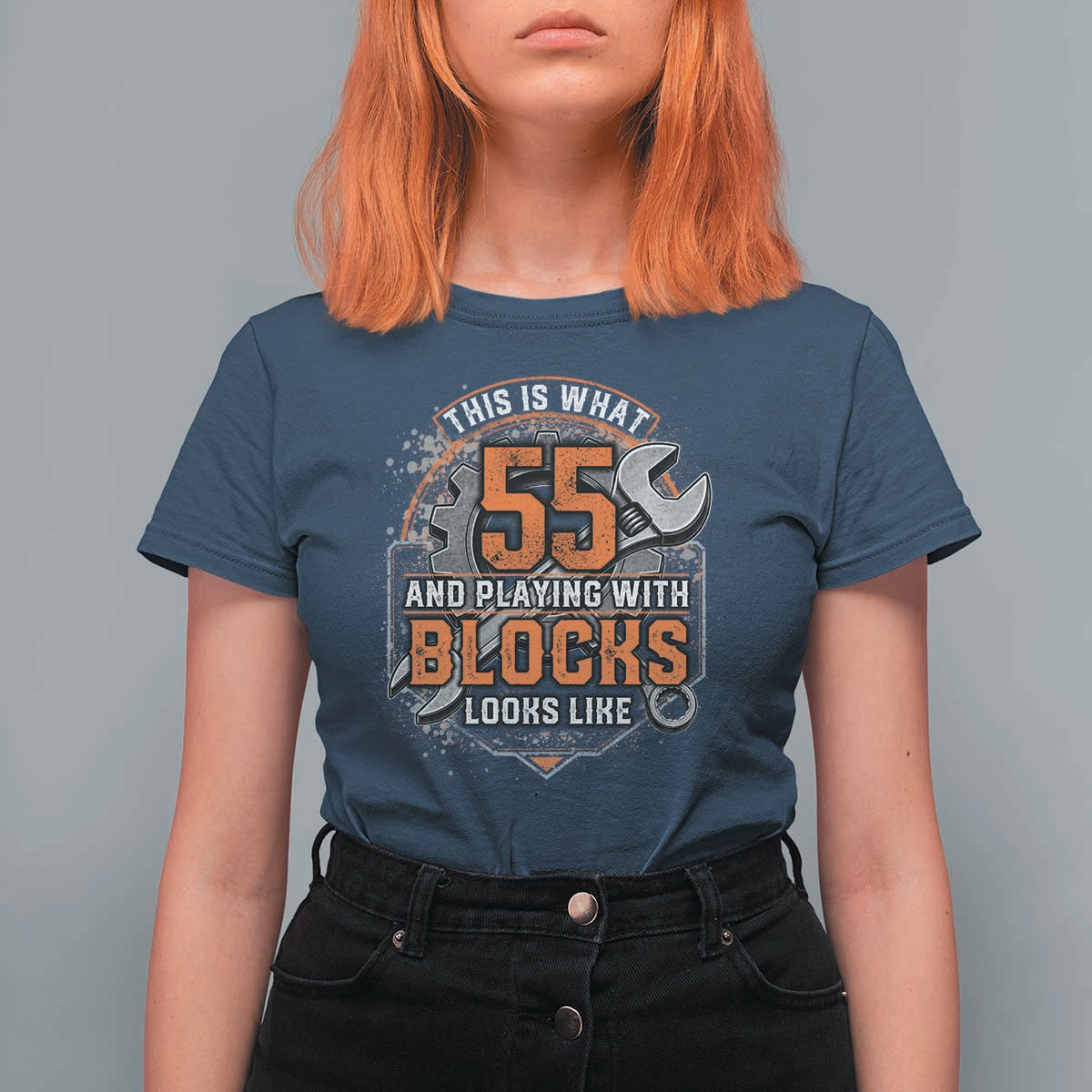 Funny 55th Birthday Mechanic T Shirt For Women This Is What 55 And Playing With Blocks Looks Like